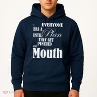 Everyone Has A Plan Until They Get Punched In The Mouth Hoodie thumb 2
