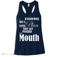 Everyone Has A Plan Until They Get Punched In The Mouth Women's Tank Top thumb 0