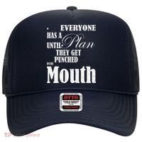 Everyone Has A Plan Until They Get Punched In The Mouth Hat thumb 0
