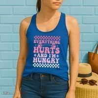Everything Hurts And Im Hungry Workout Gym Women's Tank Top thumb 2