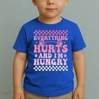 Everything Hurts And Im Hungry Workout Gym Toddler T-Shirt thumb 2