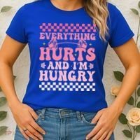 Everything Hurts And Im Hungry Workout Gym Women's T-Shirt thumb 2
