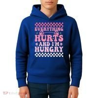 Everything Hurts And Im Hungry Workout Gym Kids Hoodie thumb 4