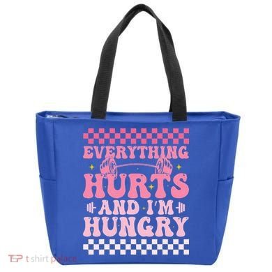 Everything Hurts And Im Hungry Workout Gym Tote Bag