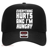 Everything Hurts And Im Hungry Funny Hat thumb 0