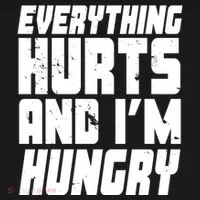 Everything Hurts And Im Hungry Funny Toddler Hoodie thumb 2
