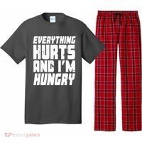 Everything Hurts And Im Hungry Funny Pajama Set thumb 0