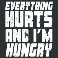 Everything Hurts And Im Hungry Funny Tank Top thumb 6