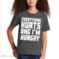 Everything Hurts And Im Hungry Funny Kids T-Shirt thumb 2