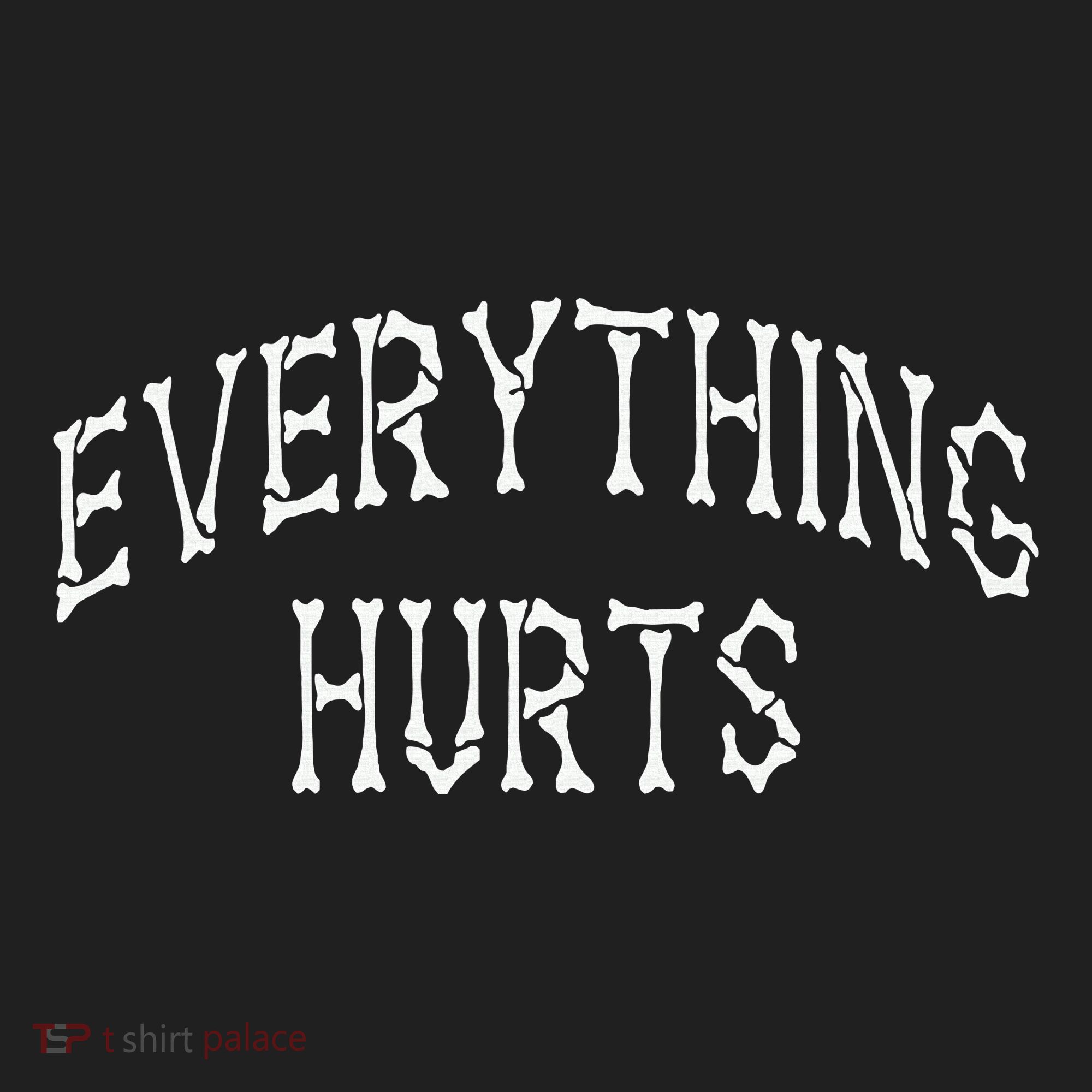 Everything Hurts Bone Letters Hat