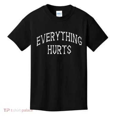 Everything Hurts Bone Letters Kids T-Shirt