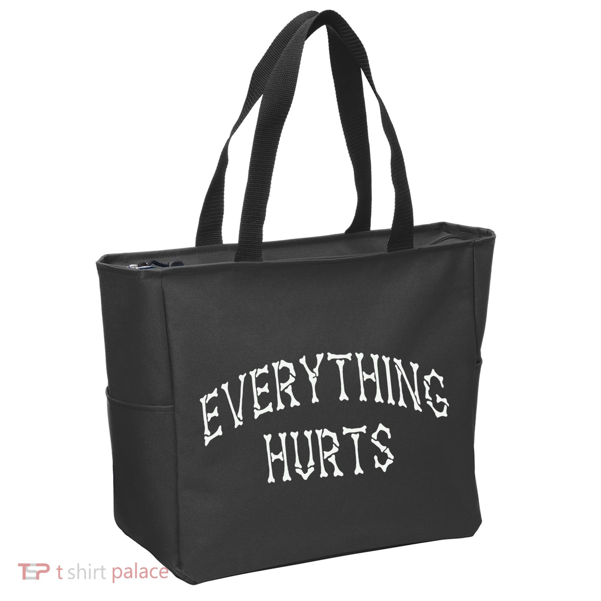 Everything Hurts Bone Letters Tote Bag