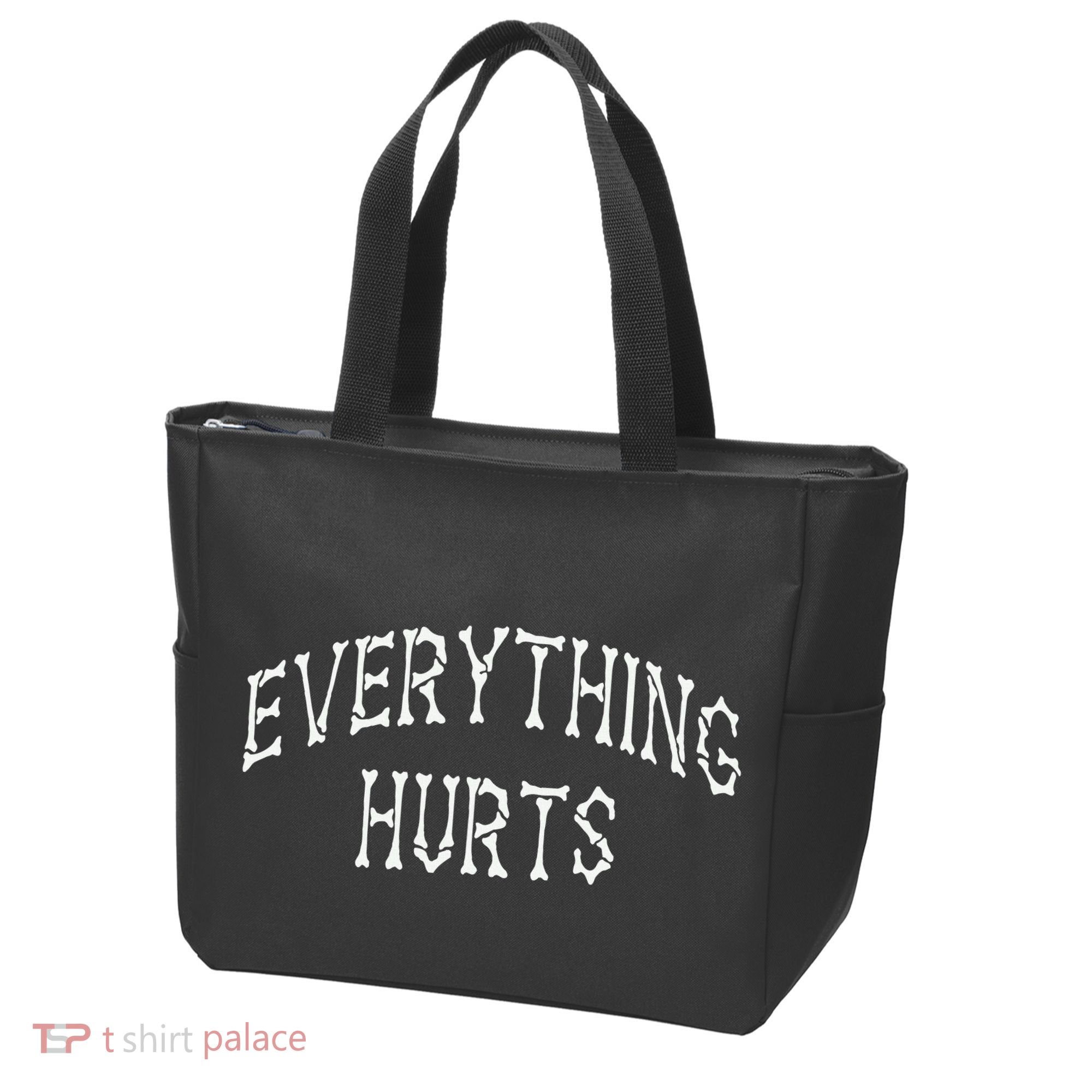 Everything Hurts Bone Letters Tote Bag