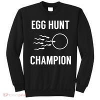 Egg Hunt Champion Gift Funny Dad Easter Pregnancy Announcement Gift Sweatshirt thumb 0