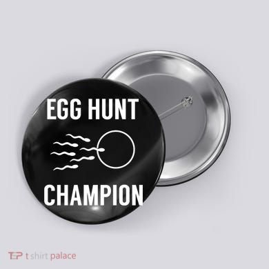 Egg Hunt Champion Gift Funny Dad Easter Pregnancy Announcement Gift Button