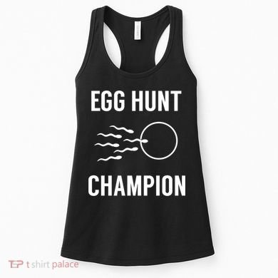 Egg Hunt Champion Gift Funny Dad Easter Pregnancy Announcement Gift Women's Tank Top