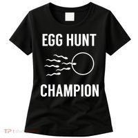 Egg Hunt Champion Gift Funny Dad Easter Pregnancy Announcement Gift Women's T-Shirt thumb 0