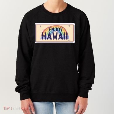 Enjoy Hawaii Car Plate Women's Sweatshirt