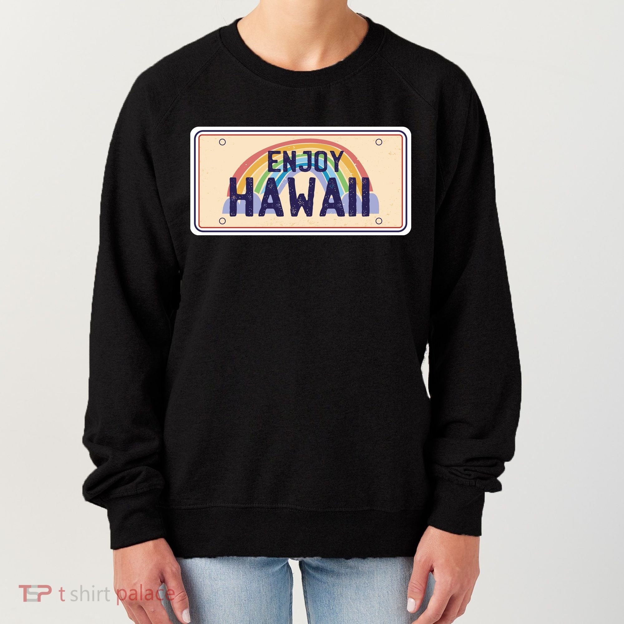 Enjoy Hawaii Car Plate Women's Sweatshirt
