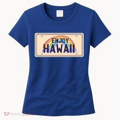 Enjoy Hawaii Car Plate Women's T-Shirt