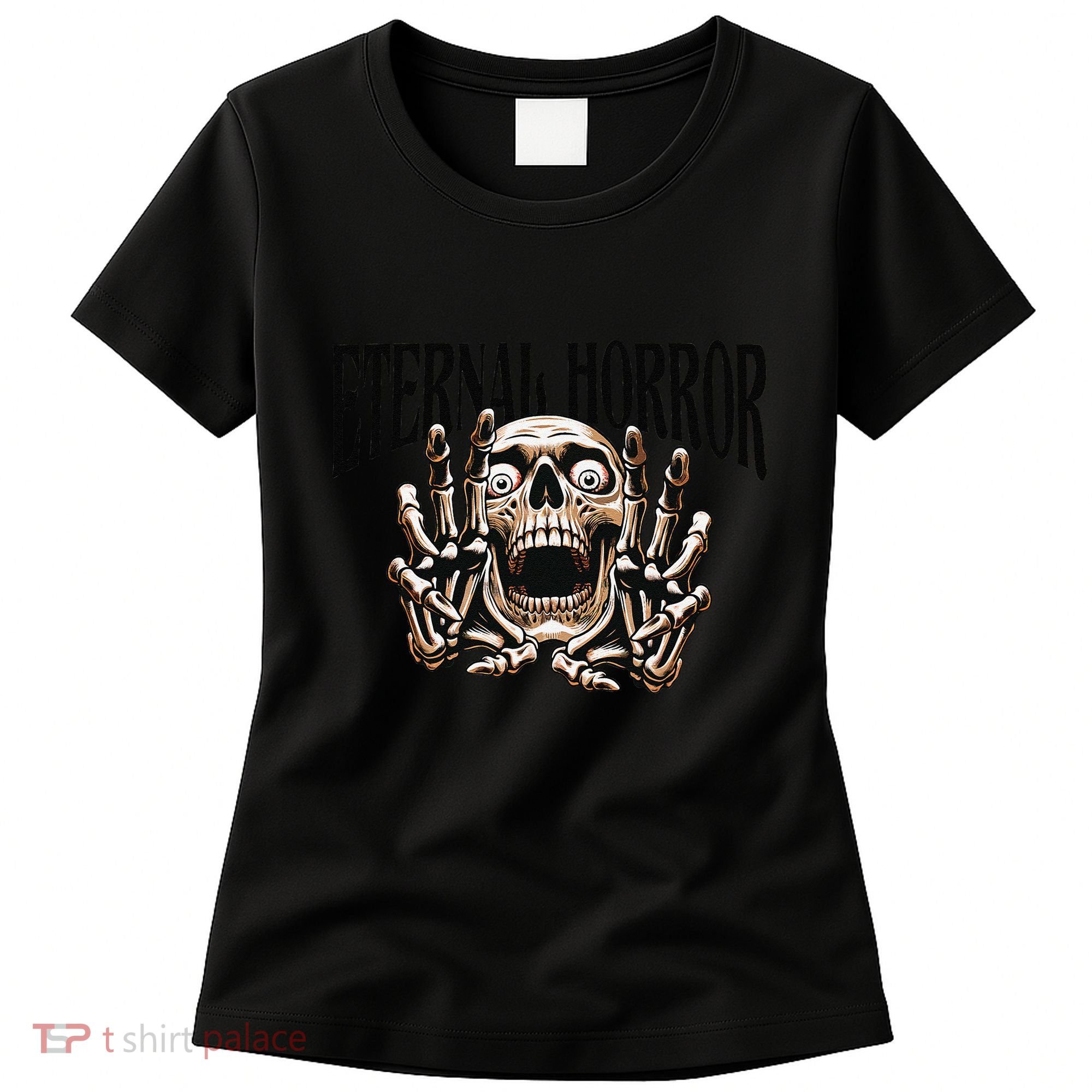 Eternal Horror Creepy Skeleton Screaming Dark Horror Spooky Women's T-Shirt