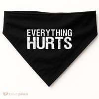 Everything Hurts USA-Made Doggie Bandana thumb 0
