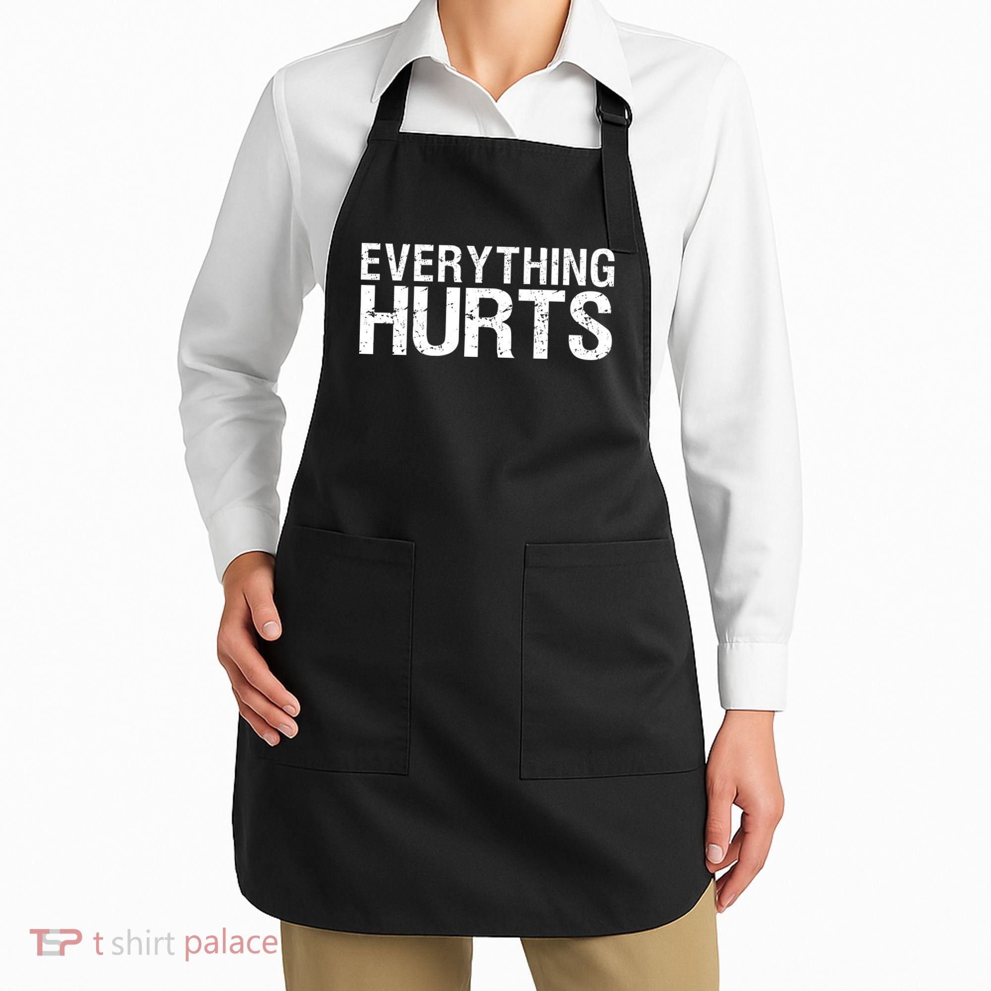 Everything Hurts Apron
