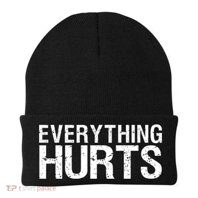 Everything Hurts Beanie
