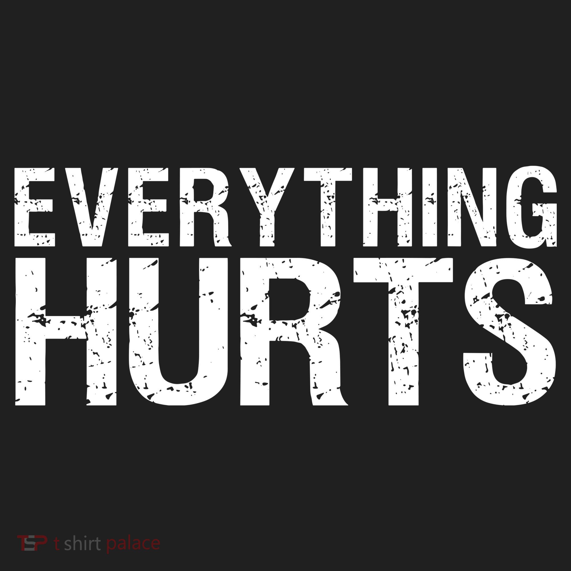 Everything Hurts Tumbler