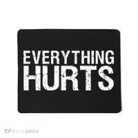 Everything Hurts Mousepad thumb 0