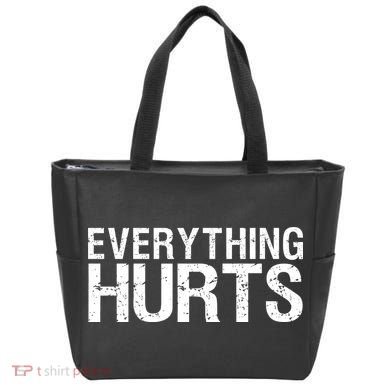 Everything Hurts Tote Bag