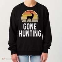 Elk Hunter Funny Gift Funny Elk Hunting Gift Gone Hunting Retro Funny Gift Women's Sweatshirt thumb 0
