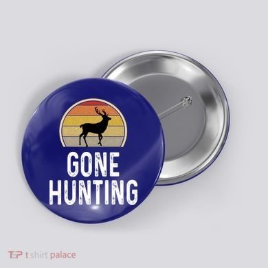 Elk Hunter Funny Gift Funny Elk Hunting Gift Gone Hunting Retro Funny Gift Button