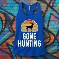 Elk Hunter Funny Gift Funny Elk Hunting Gift Gone Hunting Retro Funny Gift Women's Tank Top thumb 3