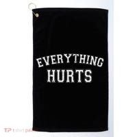 Everything Hurts Funny Gym Workout Gift Golf Towel thumb 0