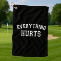 Everything Hurts Funny Gym Workout Gift Golf Towel thumb 1