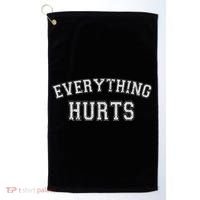 Everything Hurts Funny Gym Workout Gift Golf Towel thumb 0