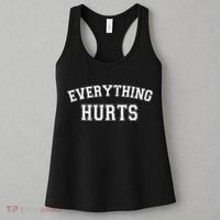 Everything Hurts Gym Workout Funny Women's Tank Top thumb 3