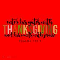 Enter His Gates With Thanksgiving And His Courts With Praise Santa Hat thumb 1