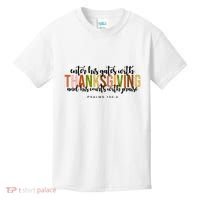 Enter His Gates With Thanksgiving And His Courts With Praise Kids T-Shirt thumb 0