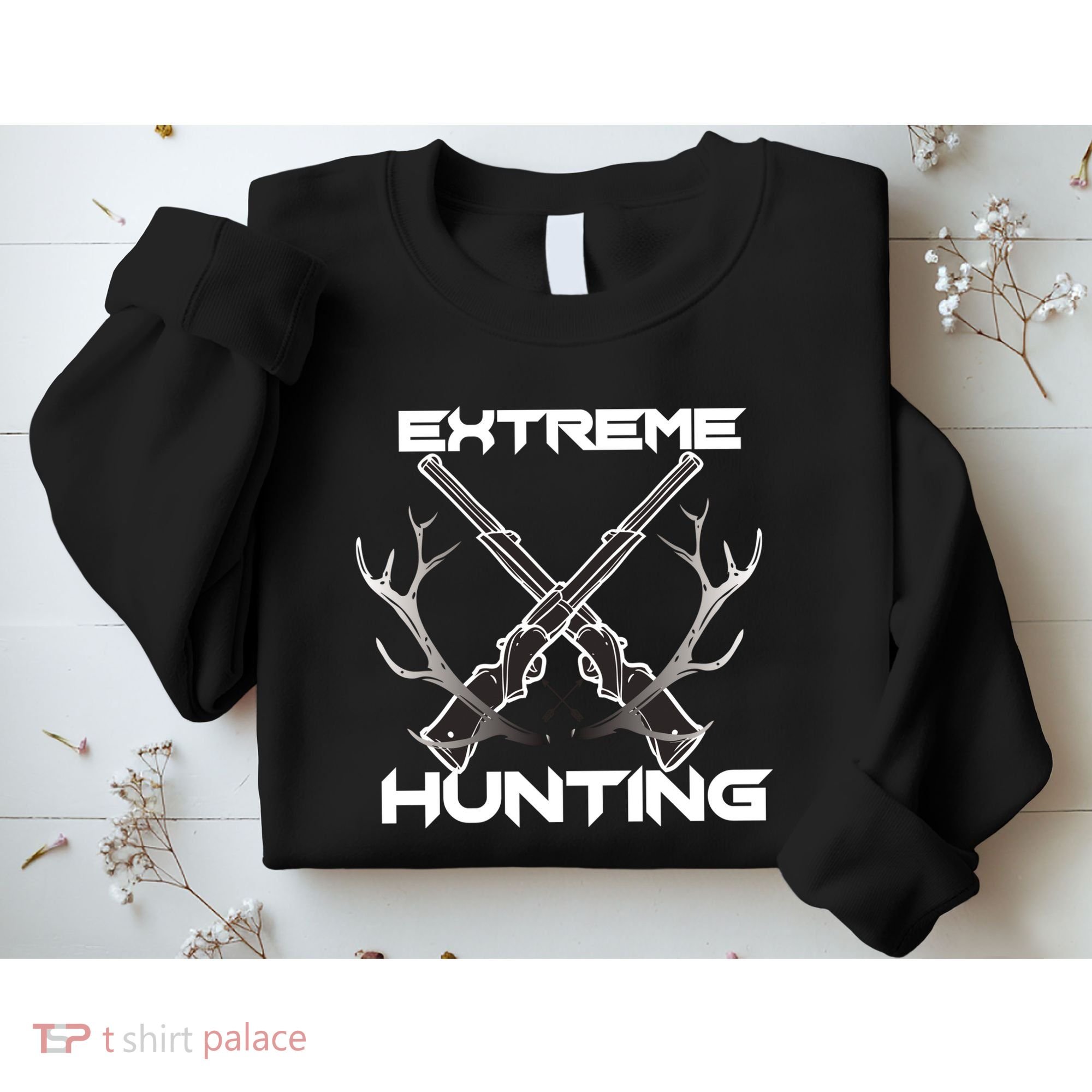 Extreme Hunting Hunter Gift Sweatshirt