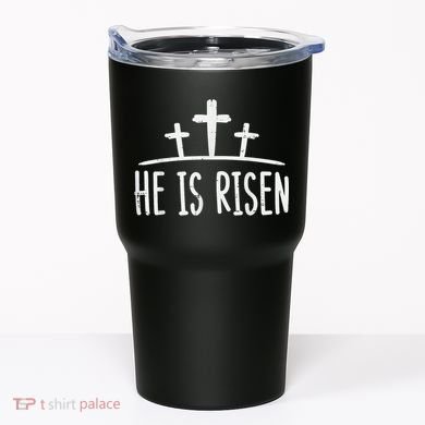 Easter He Is Risen Cross Religious Christian Tumbler