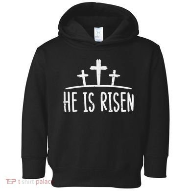 Easter He Is Risen Cross Religious Christian Toddler Hoodie