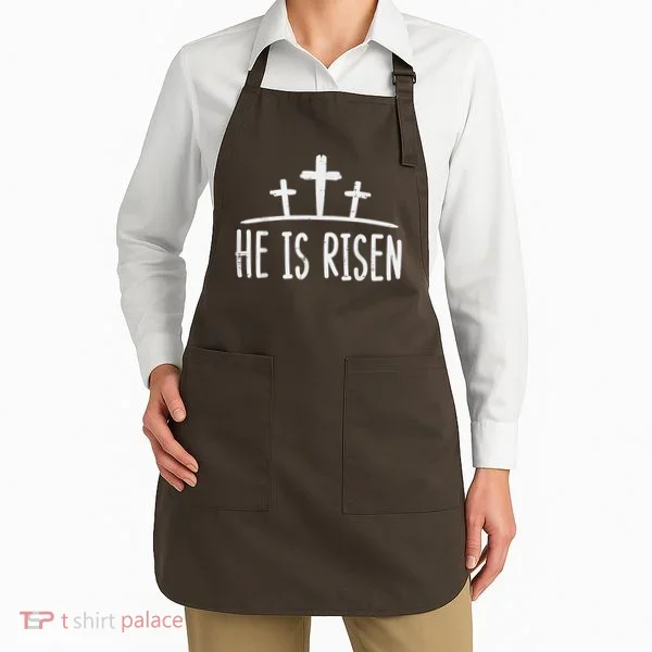 Easter He Is Risen Cross Religious Christian Apron