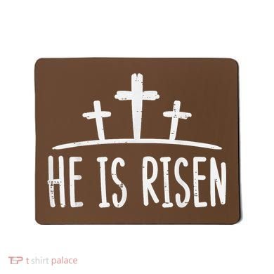 Easter He Is Risen Cross Religious Christian Mousepad