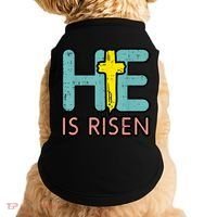 Easter HE Is Risen Jesus Resurrection Christian Doggie Tank thumb 0