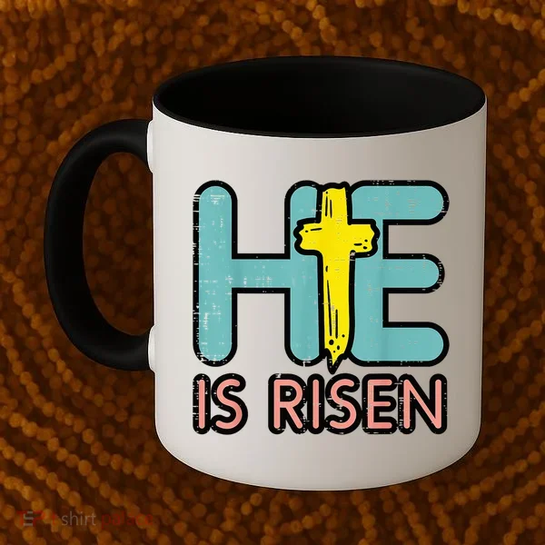 Easter HE Is Risen Jesus Resurrection Christian Coffee Mug