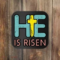 Easter HE Is Risen Jesus Resurrection Christian Coaster thumb 0