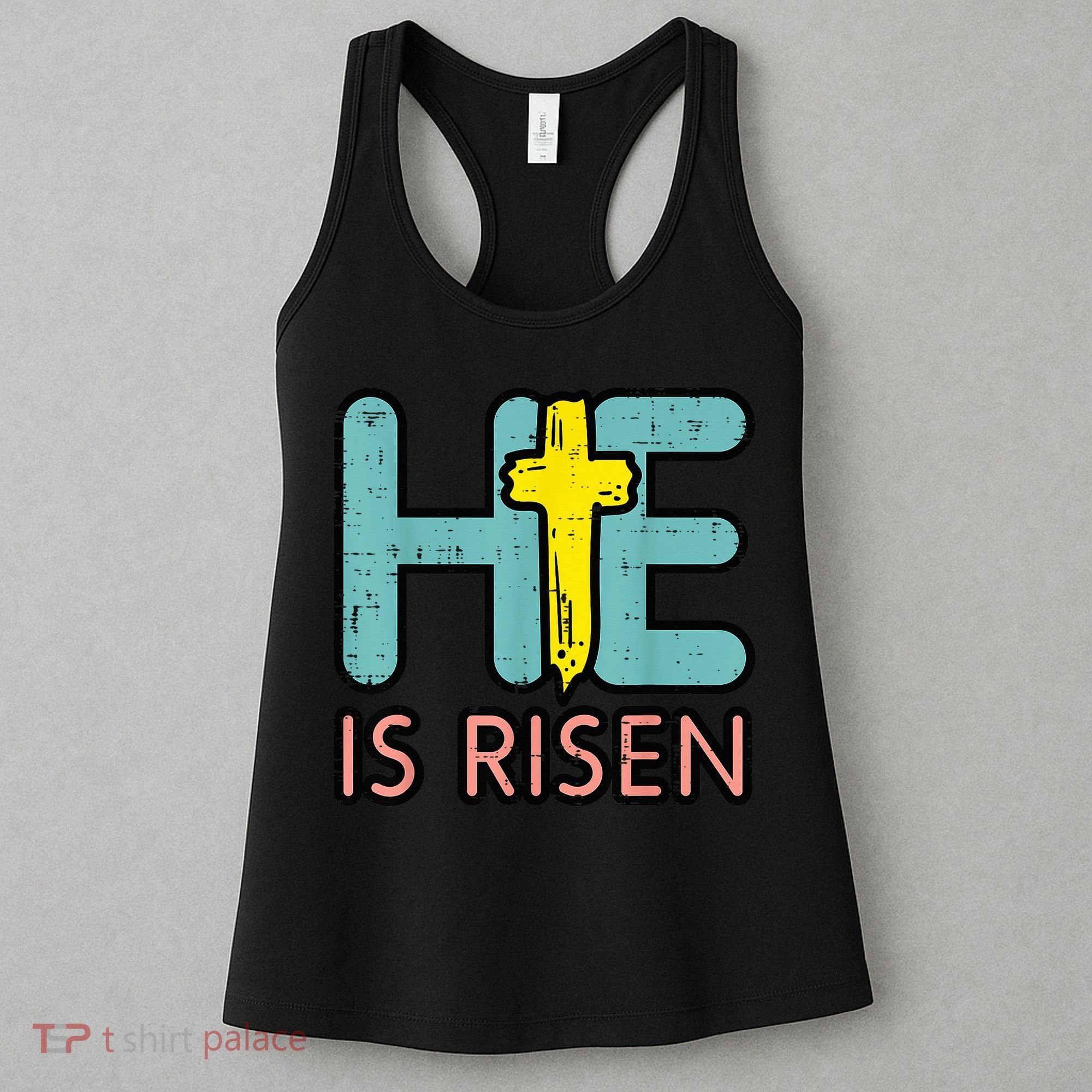 Easter HE Is Risen Jesus Resurrection Christian Women's Tank Top