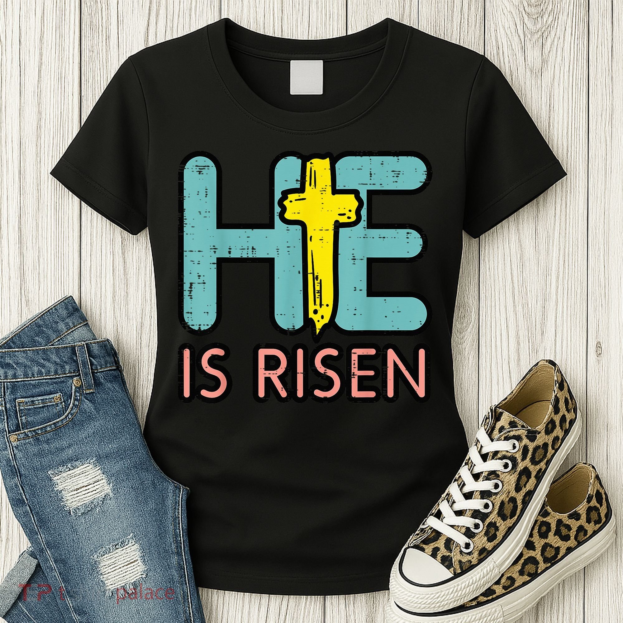 Easter HE Is Risen Jesus Resurrection Christian Women's T-Shirt
